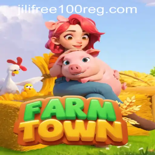 Exploring FarmTown: New Stirrings with Jili Free 100 Reg Bonus